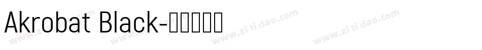 Akrobat Black字体转换